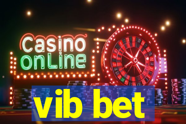 vib bet